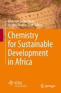 Chemistry for Sustainable Development in Africa gives an insight into current Chemical research in Africa. It is edited and written by distinguished African scientists and includes contributions from Chemists from Northern, Southern, Western, Eastern, Central and Island state African Countries. The core themes embrace the most pressing issues of our time, including Environmental Chemistry, Renewable Energies, Health and Human Well-Being, Food and Nutrition, and Bioprospecting and Commercial Development. This book is invaluable for teaching and research institutes in Africa and worldwide, private sector entities dealing with natural products from Africa, as well as policy and decision-making bodies and non-governmental organizations.