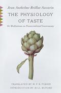 A culinary classic on the joys of the table-written by the gourmand who so famously stated, "Tell me what you eat, and I will tell you what you are"-in a handsome new edition of M.F.K. Fisher's distinguished translation and with a new introduction by Bill Buford. First published in France in 1825 and continuously in print ever since, The Physiology of Taste is a historical, philosophical, and ultimately Epicurean collection of recipes, reflections, and anecdotes on everything and anything gastronomical. Brillat-Savarin, who spent his days eating through the famed food capital of Dijon, lent a shrewd, exuberant, and comically witty voice to culinary matters that still resonate today: the rise of the destination restaurant, diet and weight, digestion, and taste and sensibility. From the Hardcover edition.