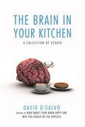 Every day, we're faced with choices about what to eat, wear, and purchase. Blinded by a tsunami of information-some good, some bad, some intentionally misleading-often our brains are too overwhelmed to examine all the details. So how do we know we're making the best decisions for us Author and science journalist David DiSalvo asks what's best for our brains instead. The Brain in Your Kitchen sifts through the good and bad information on the things we buy, the foods we eat, and the medicines we take. Using findings from cutting-edge science, DiSalvo divulges terrifically useful and little-known facts-each grounded in credible research-about everything from how gluten to cats affect your brain. Learn how we can trick our minds into helping us lose weight, what placebos are costing us big bucks with no results, and what caffeine is actually doing inside your head to give you that extra pep. Disalvo cuts through frantic media sensation and consumer marketplace babble and gives you the knowledge to distinguish hyperbole from truth so you're ready next time you sit down for dinner.