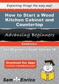 This publication will teach you the basics of starting a Wood Kitchen Cabinet and Countertop Manufacturing business. With step by step guides and instructions, you will not only have a better understanding, but gain valuable knowledge of how to start a Wo