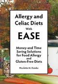 When money is tight, what is a person on a food allergy or gluten-free diet to do? How can we eat well on our diets with less money and limited time? Allergy and Celiac Diets with Ease: Money and Time Saving Solutions for Food Allergy and Gluten-Free Diets provides a way out of this dilemma. It provides solutions to both the economic and time challenges you deal with in purchasing and preparing foods that fit your diet. It shows how to shop economically, cook without spending all day in the kitchen, stock your kitchen for efficiency and good health, have good times with friends and family without breaking the bank, get organized, and be able to do what you need in limited time. The book contains eight chapters on how to save money and time, over 160 money-saving, quick and easy recipes for allergy and celiac diets (over 140 of them gluten-free), and extensive reference sections including a 22-page "Special Diet Resources" section to help you find commercially prepared foods you need.