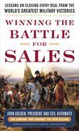FROM THE CREATORS OF SPIN SELLING-TRIED-AND-TRUE STRATEGIES TO ARM YOU IN THE WAR FOR SALES SUPREMACY "I distinctly remember my first VP talking about 'campaigns' and 'targets.' Indeed, successful salespeople have made learning from military tactics an important aspect of their careers. In this engaging read chock-full of practical and richly illustrated examples, John Golden provides strategies that are sure to increase even the most seasoned sales pros' success rates. It's a completely new take on sales education with powerful lessons you'll use to win your own sales battles." - David Meerman Scott, bestselling author of The New Rules of Marketing and PR "There's no doubt salespeople will profit from the book's focus on besting one's opponent in a battleground much changed by the information explosion of the Internet." - William Dermody, World/Military Affairs Editor, USA Today "An innovative and very insightful perspective on what it really takes to win." - Dave Stein, CEO and founder, ES Research Group, Inc. "Great sales lessons presented in a really unique and interesting format. I recommend it for sales people starting out in the field as well as seasoned pros. - Chuck Lennon, President, TeamLogic "A good military strategist is, after all, a salesman, which leads me to believe that a good salesman would make a good military strategist. The author has done an excellent job of showing how those two different communities are in fact very similar." - Brigadier General Julie A. Bentz, PhDTM