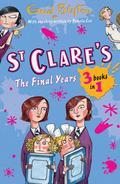 A fantastic bumper volume of classic stories from a much-loved author.'Mam'zelle beamed. 'You will like the little Claudine! For she is French. She is my niece!' But Mam'zelle is in for a shock! Out to break every school rule, new girl Claudine is no teacher's pet.'The twins of St. Clare's and their friends are back in this volume collecting their final three years at the famous school. There's plenty of action, adventure and drama as a new girl causes havoc, and a first former has a mysterious secret. and who will become head girl?