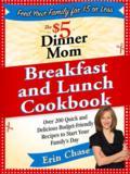 The $5 Dollar Dinner Mom-savings guru, savvy supermarket shopper, and mommy extraordinaire Erin Chase-does it again! With the same fool proof system she used to cut your weekly food budget and put a healthy and delicious $5 meal on the dinner table for your family, she takes it one step further with "The $5 Dollar Dinner Mom Does Breakfast and Lunch". Tailoring her tips at how to size up supermarket deals, clip coupons, and create weekly menu plans, she helps you start your day the right way. With the help of Erin-whether at home or on the go-you can use all the same tools you learned in "The $5 Dollar Dinner Mom Cookbook" to create breakfasts and lunches for less than $5 that are easy and kid-friendly too! Breakfast favorites include:- Chocolate Chip Raspberry Pancakes- Bacon and Egg Quesadillas- Vanilla Almond French Toast- Overnight Honey Nut GranolaLunch favorites include:- Curried Chicken Salad Sandwiches- Swiss Tuna Melts- Lasagna Roll-ups- Chuckwagon ChiliAnd if you are wondering what to do now that breakfast, lunch and dinner are all covered, well don't worry, "The $5 Dinner Mom Does Breakfast and Lunch" also includes a bonus section for $2-4 snacks like pumpkin applesauce and oatmeal cranberry cookies to tide you over in between! Let Erin Chase show you how to have tasty, economical meals, all day, every day.
