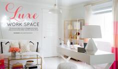 Luxe work space | Adore Magazine