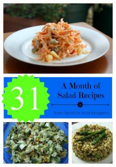 31 Salad Recipes -- a roundup from favorite food bloggers. A full month without a repeat!!!!