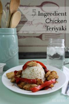 5 Ingredient Chicken Teriyaki