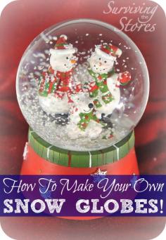 
                        
                            How To Make Your Own Snow Globes!  You can make a snow globe with just about anything that you want to remember!
                        
                    