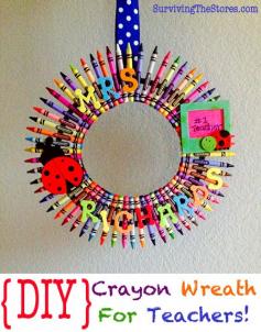Super easy DIY crayon wreath for teachers!!