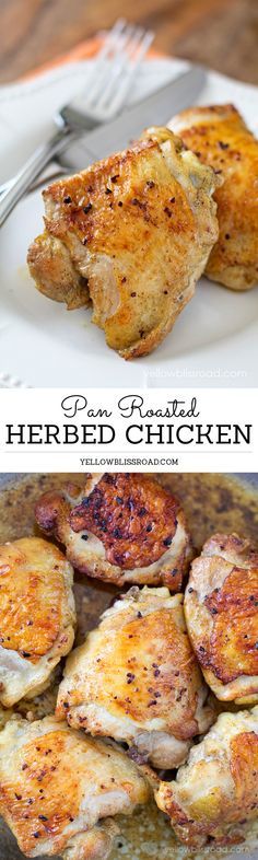 
                    
                        Pan Roasted Herbed Ckicken, deliciously savory and so easy to make.
                    
                