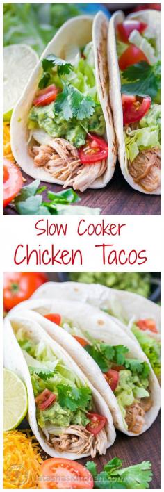 
                    
                        Juicy and Easy Slow Cooker Chicken Tacos Recipe @natashaskitchen
                    
                