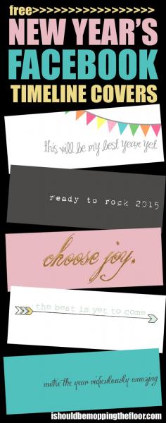 
                    
                        Free New Year's Facebook Timeline Covers | Inspirational words to ring in the new year with!
                    
                