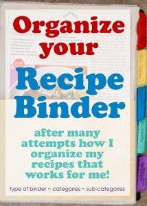 
                    
                        A organized recipe binder can be an easy way to assist in meal planning, as well as keeping your favorite recipes at your fingertips.
                    
                