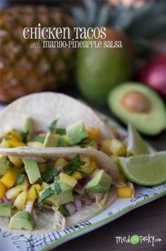 Chicken Tacos with pineapple Mango salsa