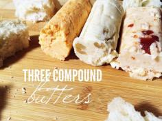 
                    
                        Three Compound Butter Recipes - Hello Nature
                    
                