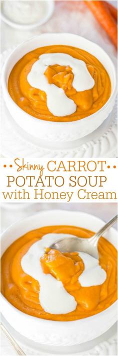 
                    
                        Skinny Carrot Potato Soup with Honey Cream - Healthy, hearty, fast, and easy! Packed with flavor and you'll never miss the fat and calories!
                    
                