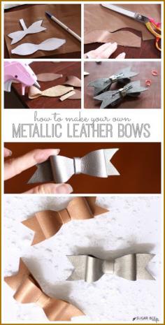 
                    
                        how to make your own metallic leather bows - these are so simple (no sew!) and so cute - bow perfection!!  -- Sugar Bee Crafts
                    
                
