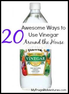 
                    
                        20 Awesome Ideas to Use Vinegar Around the House
                    
                