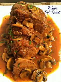 
                    
                        Italian Pot Roast with Mushroom Sauce
                    
                