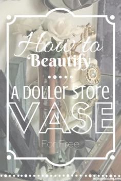 
                    
                        How to Beautify A Dollar Store Vase For Free. This was such an easy and great makeover that anyone could do. Plus it fits my budget! See more www.artsandclassy...
                    
                