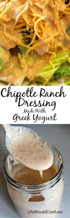 
                    
                        Chipotle Ranch Dressing Made With Greek Yogurt! {lifeshouldcostless.com}
                    
                