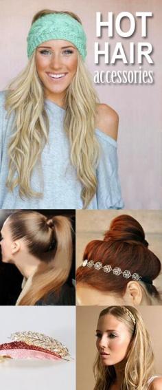 
                    
                        Hot Hair Accessories. So many fun ideas for a quick new hairstyle!
                    
                