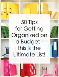 
                    
                        50 tips for getting organized on a budget - this is the ultimate list. You'll want to pin this one and save it for later!
                    
                