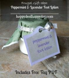 
                    
                        Make Your Own Peppermint & Lavender Foot Lotion - Free Tag Printable PDF!     happydealhappyday...
                    
                