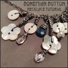 DIY Wire Necklace : Bohemain Mother Of Pearl Button Necklace Tutorial  :  DIY Jewelry DIY Necklace