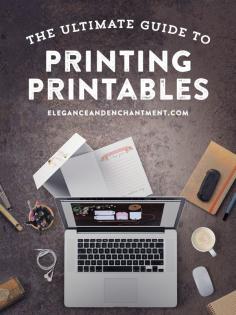 
                    
                        How to Print your Printables from Elegance and Enchantment // Say goodbye to jammed paper, streaky ink, and images that get cut off
                    
                