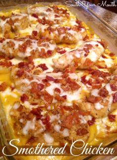 
                    
                        Smothered Chicken Casserole: The bottom layer is like potatoes au gratin then it’s topped with tender, flavorful chicken and bacon and it’s all smothered in cheese. Yum!
                    
                