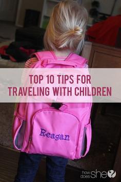 
                    
                        Around the World  – Top 10 Tips for Traveling with Kids
                    
                