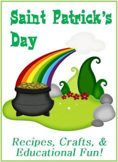 St. Patrick's Day Recipes, Crafts & Educational Fun