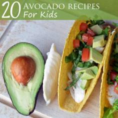 
                    
                        20 Avocado recipes for kids!
                    
                