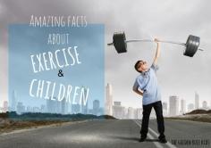 
                    
                        Amazing Facts about Exercise & Children by The Golden Rule Kids
                    
                