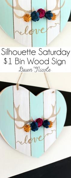 
                    
                        Silhouette Saturday - $1 Bin Antler Heart Wood Sign | bydawnnicole.com
                    
                