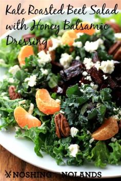 
                    
                        Kale Roasted Beet Salad with Honey Balsamic Dressing by Noshing With The Nolands
                    
                