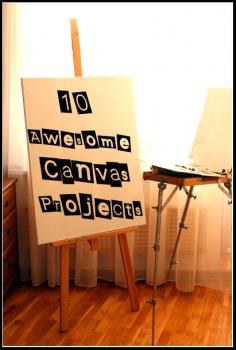 
                    
                        10 Amazing Canvas Projects to DIY
                    
                