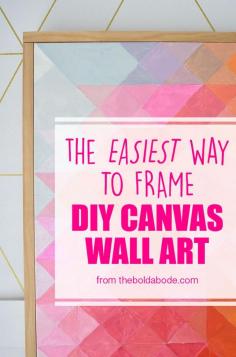 
                    
                        The EASIEST way to frame a Canvas! No miters or crazy instructions... just a straightforward, simple way to frame your DIY Art!
                    
                