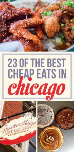 
                    
                        23 Delicious Chicago Eats That Are Worth Every Penny
                    
                