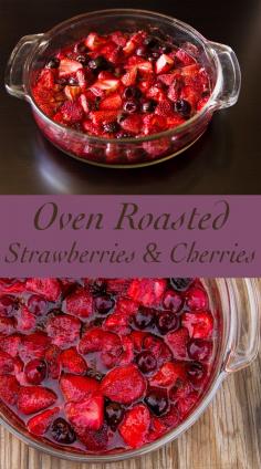 
                    
                        Oven Roasted Strawberries & Cherries, a great fruity side dish or sauce! Get this fun recipe.
                    
                