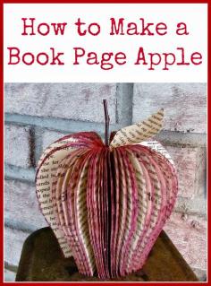 TEACHER GIFT IDEA : How to Make a Book Page Apple | Hymns and Verses