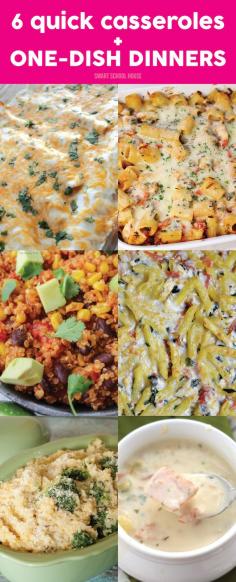 
                    
                        6 Quick Casseroles and One-Dish Dinners
                    
                