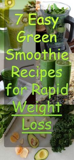 
                    
                        7 Easy Green Smoothie Recipes for Rapid Weight Loss
                    
                