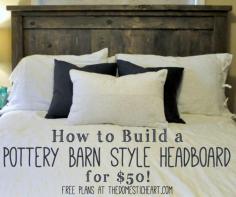
                    
                        How to Build a Pottery Barn-Style Headboard for $50
                    
                