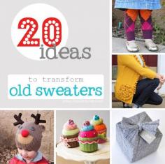 
                    
                        20 ideas to transform old sweaters into new treasures
                    
                