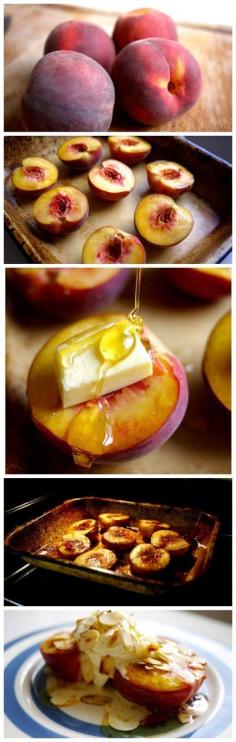 Honey Roast Peaches - Love with recipe. Food, dessert, yummy goodness!