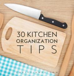 
                    
                        30+ Kitchen Organization Tips christianpf.com/...
                    
                