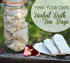 DIY Herbal Bath Tea Bags - How to Create Herbal Bath Tea Bags to Relax your Muscles, Relieve Stress and Rejuvenate!