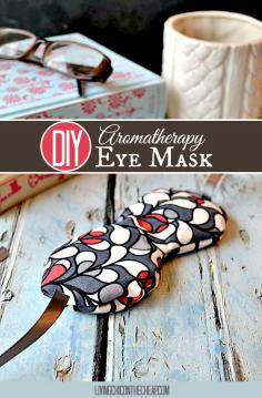 
                    
                        ***Make Your Own Aromatherapy Eye Mask***Here is a simple DIY- Make Your Own Aromatherapy Eye Mask. I love this project because it requires a minimal investment of both cost and time. The eye mask uses very little fabric, so if you have scrap fabric around it would be perfect for this project. You probably have all or most of the items already on hand. This eye mask took me about 30 minutes to complete. #DIY
                    
                